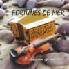 Fortunes de mer CD Fortunes de mer CD