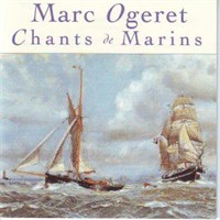 Marc Ogeret, CD Chants de marins Marc Ogeret, chants de marins, CD
