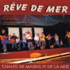 Rêve de Mer CD1 Rêve de Mer CD1